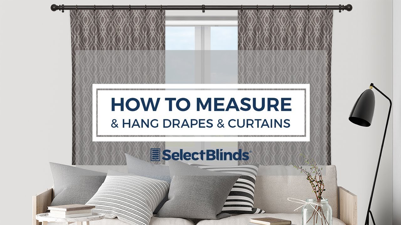 How to Measure & Hang Drapes & Curtains