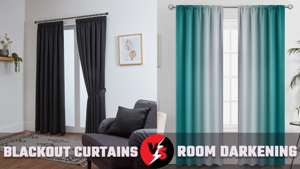 Blackout Curtains vs Room Darkening